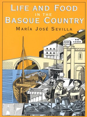 cover image of Life and Food in the Basque Country